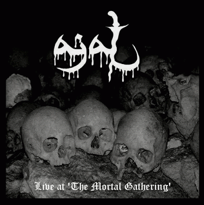 Ajal (MLS) : Live at 'The Mortal Gathering'